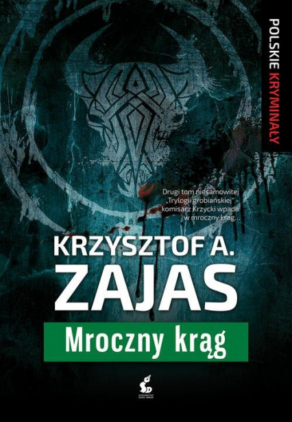 Mroczny krąg - Krzysztof A. Zajas | okładka