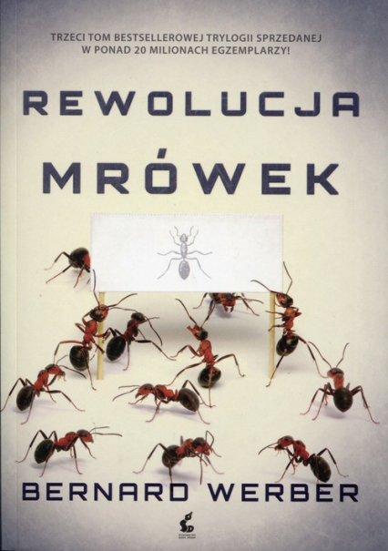 Rewolucja mrówek. Tom 3 - Bernard Werber | okładka