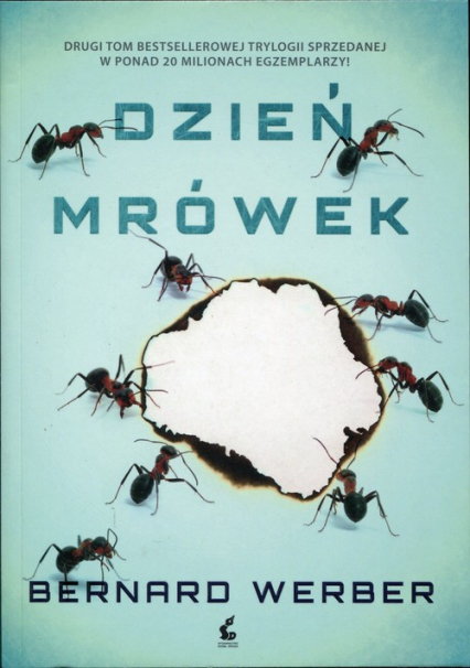 Dzień mrówek Tom 2 - Bernard Werber | okładka