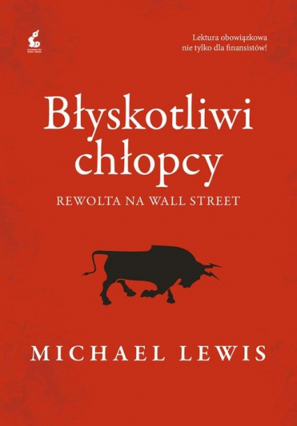 Błyskotliwi chłopcy Rewolta na Wall Street - Lewis Michael | okładka