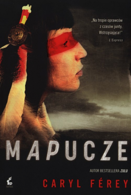 Mapucze - Caryl Ferey | okładka