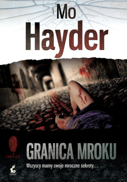 Granica mroku - Mo Hayder | okładka