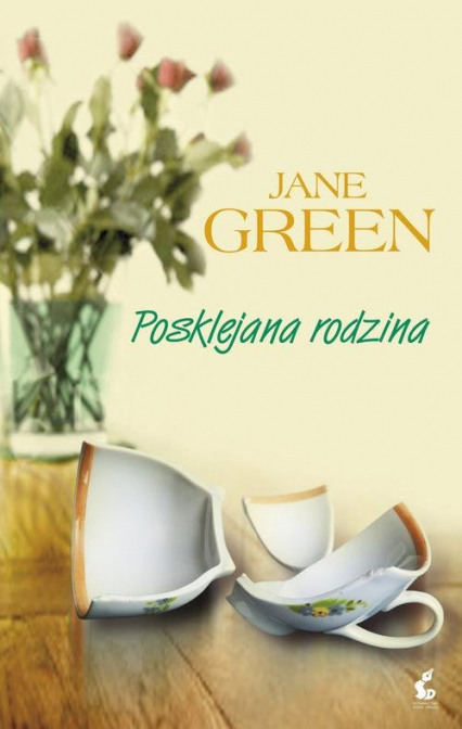 Posklejana rodzina - Jane Green | okładka