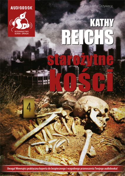 Starożytne kości - Kathy Reichs | okładka