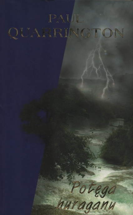 Potęga huraganu - Paul Quarrington | okładka