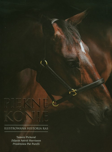 Piękne konie - Tamsin Pickeral | okładka