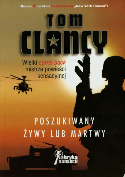 Poszukiwany żywy lub martwy - Tom Clancy | okładka