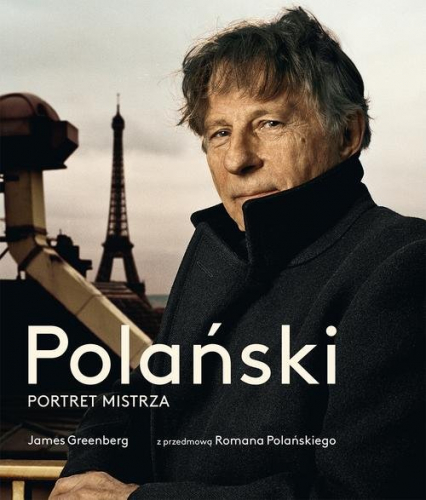 Polański Portret mistrza - James Greenberg | okładka
