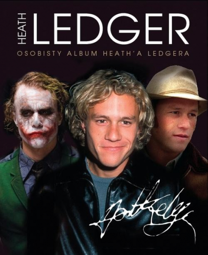 Heath Ledger. Osobisty album - Suzanne Lander | okładka