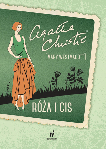 Róża i cis - Agata Christie, Westmacott Mary | okładka