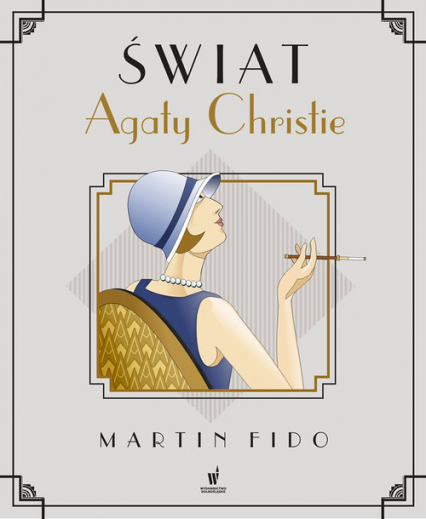 Świat Agaty Christie. Album - Martin Fido | okładka