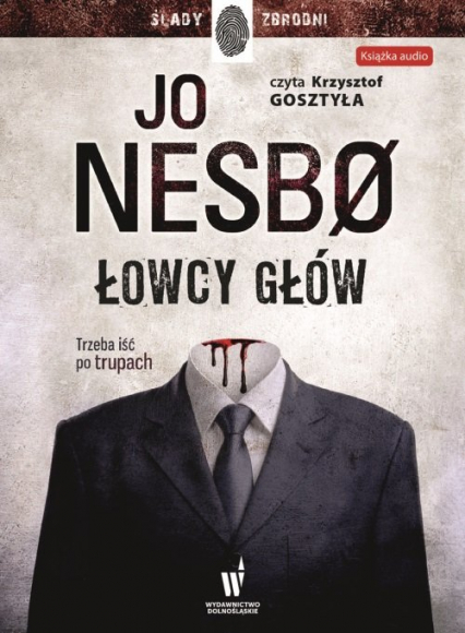 Łowcy głów - Jo Nesbo | okładka