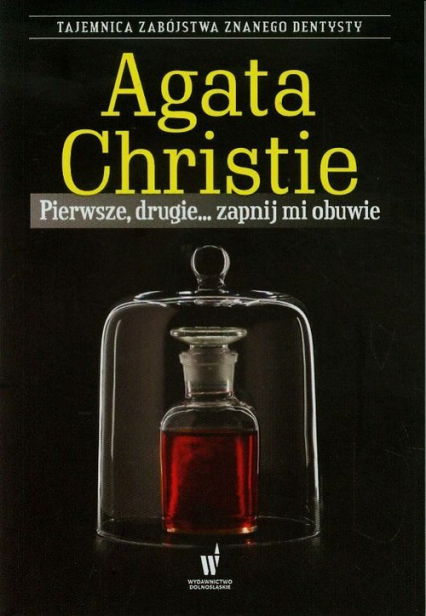 Pierwsze drugie zapnij mi obuwie - Agata Christie | okładka