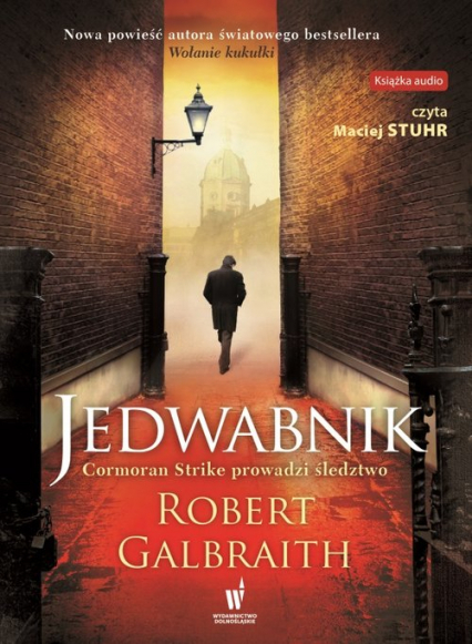 Jedwabnik - Galbraith Robert (pseudonim J.K. Rowling) | okładka