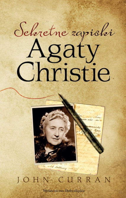Sekretne zapiski Agaty Christie - John Curran | okładka