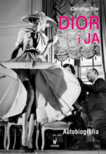 Dior i ja Autobiografia - Christian Dior | okładka
