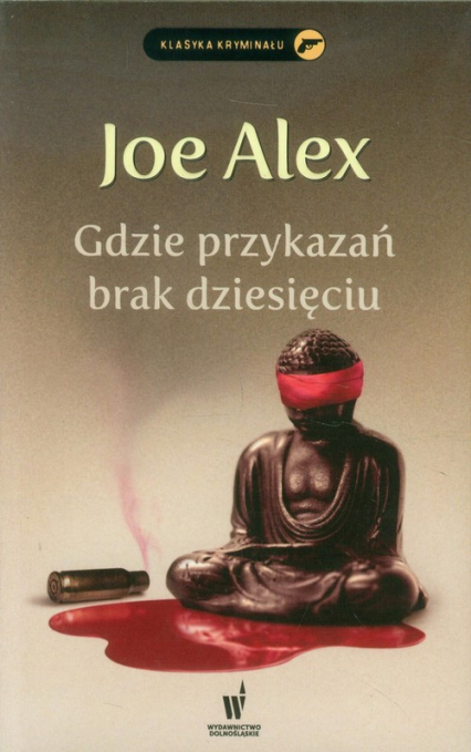 Gdzie przykazań brak dziesięciu - Joe Alex | okładka