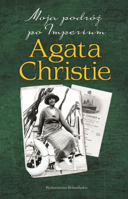Moja podróż po Imperium - Agata Christie | okładka