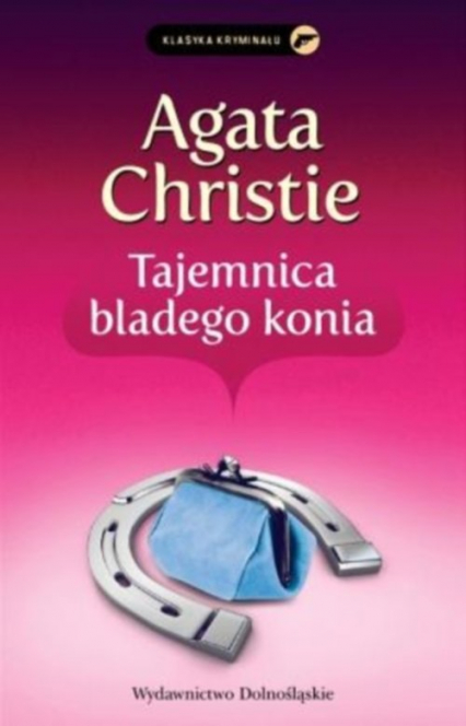 Tajemnica bladego konia - Agata Christie | okładka