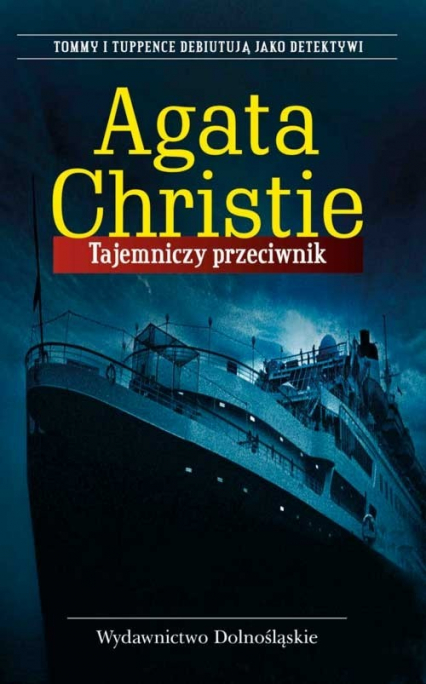 Tajemniczy przeciwnik - Agata Christie | okładka