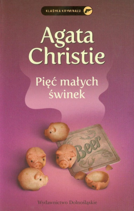 Pięć małych świnek - Agata Christie | okładka