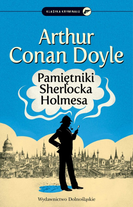 Pamiętniki Sherlocka Holmesa - Doyle Arthur Conan | okładka