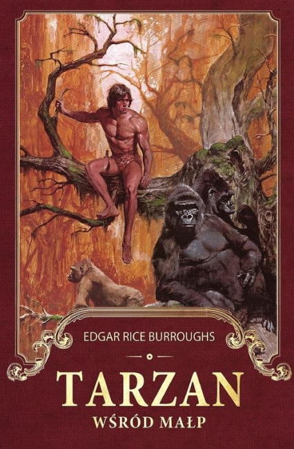 Tarzan wśród małp - Burroughs Edgar Rice | okładka