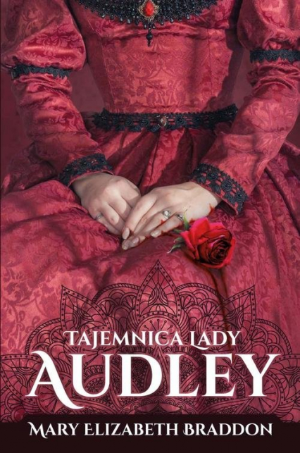 Tajemnica lady Audley - Braddon Mary Elizabeth | okładka