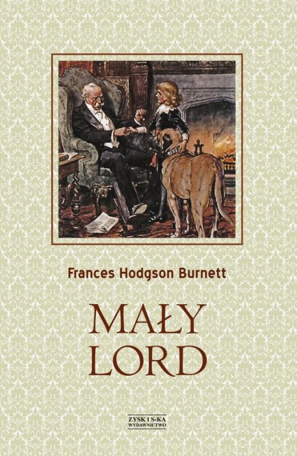 Mały lord - Frances  Hodgson Burnett | okładka