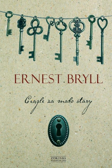 Ciągle za mało stary - Bryll Ernest | okładka