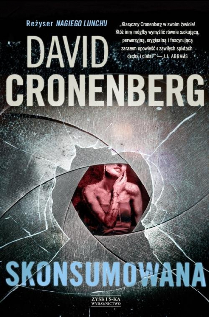 Skonsumowana - David Cronenberg | okładka