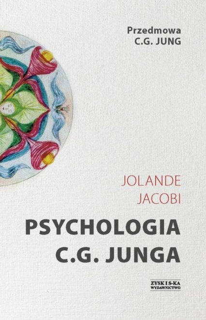 Psychologia C.G. Junga - Jolande Jacobi | okładka