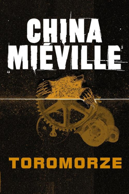 Toromorze - China Mieville | okładka