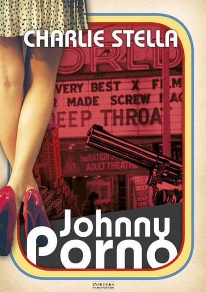 Johnny Porno - Charlie Stella | okładka