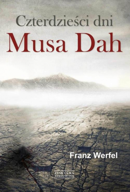 Czterdzieści dni Musa Dah - Franz Werfel | okładka