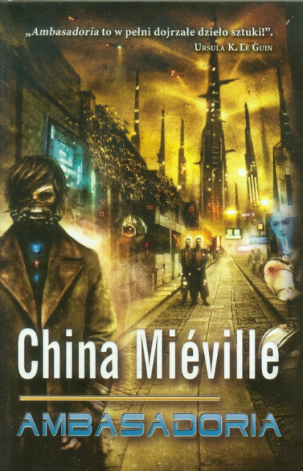 Ambasadoria - China Mieville | okładka