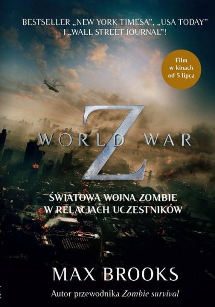 World War Z. Światowa wojna zombie w relacjach uczestników - Max Brooks | okładka