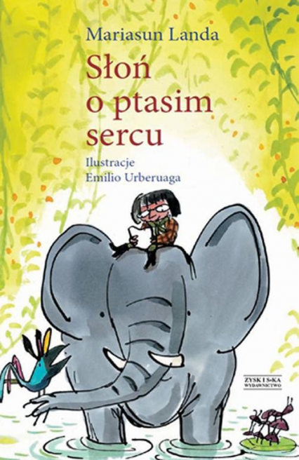 Słoń o ptasim sercu - Mariasun Landa | okładka