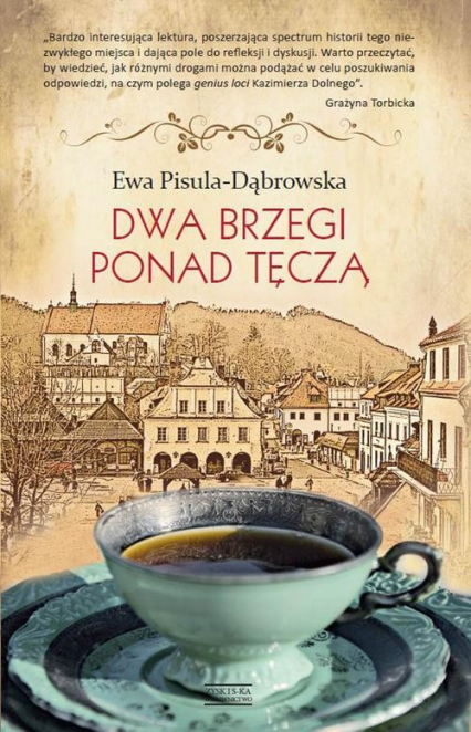 Dwa brzegi ponad tęczą - Ewa Pisula-Dąbrowska | okładka