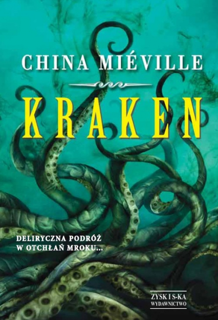 Kraken - China Mieville | okładka