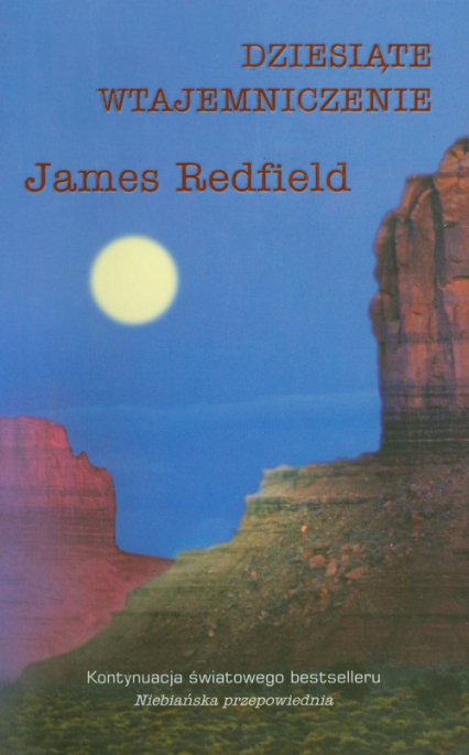 Dziesiąte wtajemniczenie - James Redfield | okładka