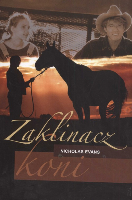 Zaklinacz koni - Nicholas Evans | okładka