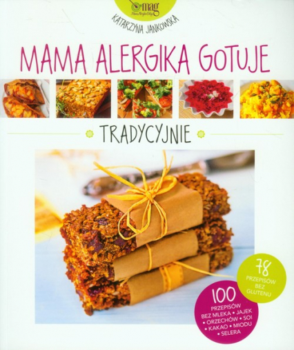 Mama alergika gotuje tradycyjnie - Katarzyna Jankowska | okładka