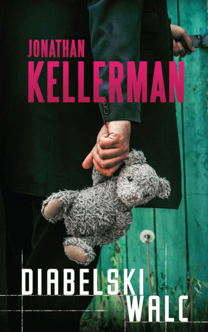 Diabelski walc - Jonathan Kellerman | okładka