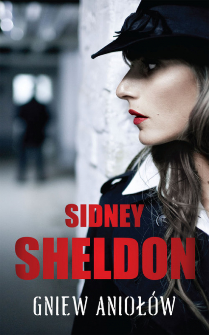 Gniew aniołów - Sidney Sheldon | okładka