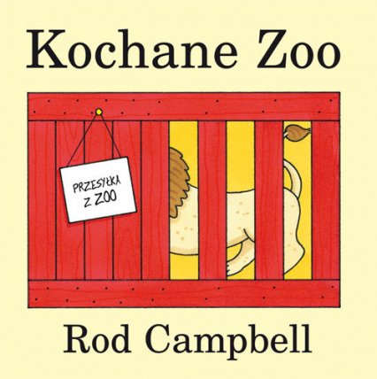 Kochane Zoo - Rod Campbell | okładka