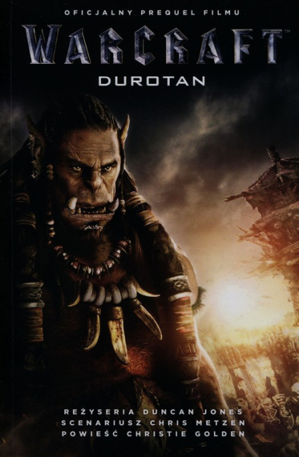 Warcraft Durotan - Christine Golden | okładka