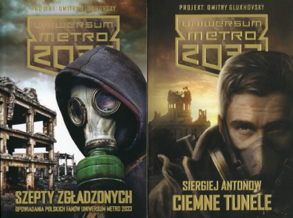 Uniwersum Metro 2033. Ciemne tunele / Szepty zgładzonych Pakiet - Siergiej Antonow | okładka