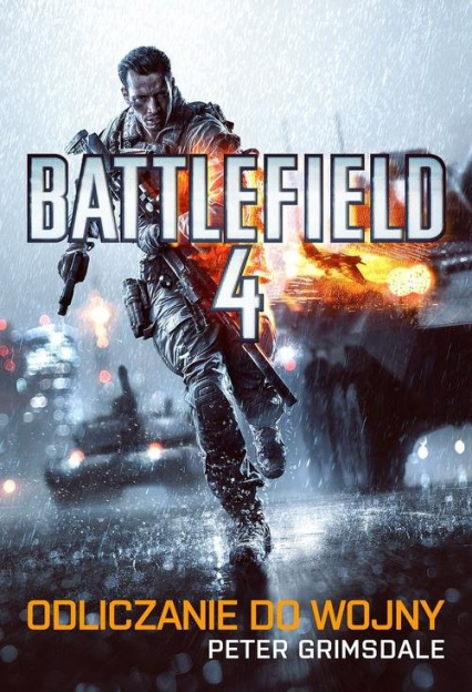 Battlefield 4 Odliczanie do wojny - Peter Grimsdale | okładka