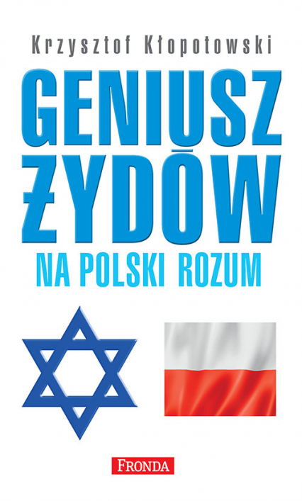Geniusz Żydów na polski rozum - Krzysztof Kłopotowski | okładka